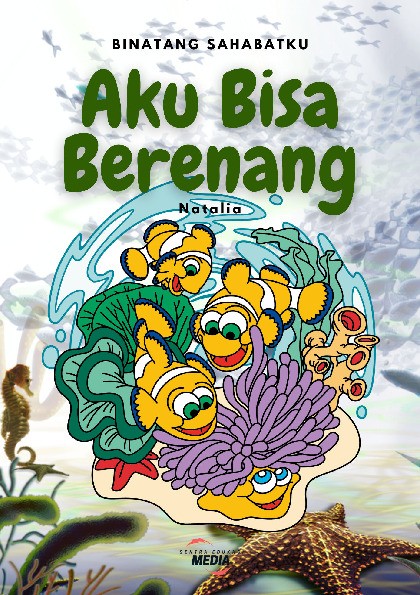 Binatang Sahabatku : Aku Bisa Berenang